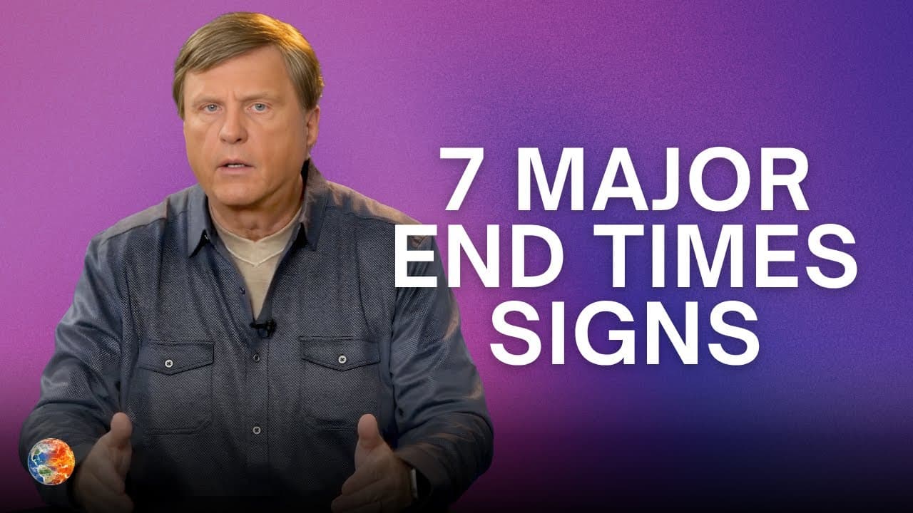 Seven Major End Times Signs
